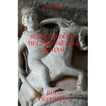 Bokkenrijders - het uiteindelijke verhaal (Hardback) bij Singel 344