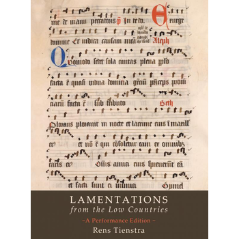 Lamentations from the Low Countries (Paperback) bij Singel 344