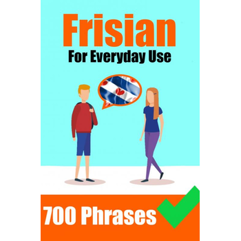 700 Frisian Phrases | Fryske Útspraken | The Frisian Language (Paperback) bij Singel 344