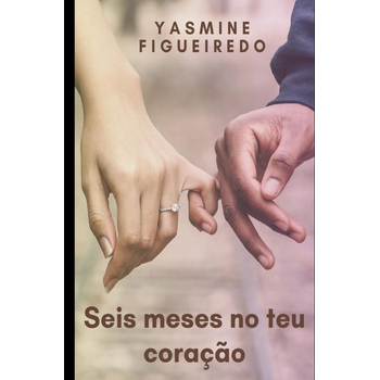 Seis meses no teu coração (Paperback) bij Singel 344