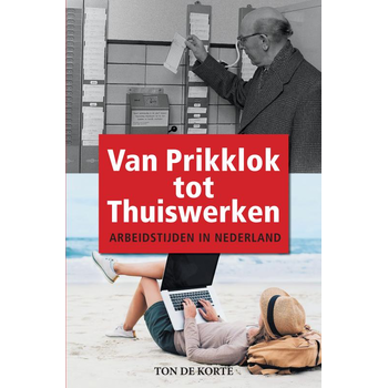 Van Prikklok tot Thuiswerken (Paperback) bij Singel 344