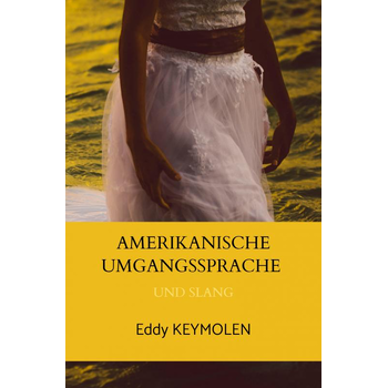 AMERIKANISCHE UMGANGSSPRACHE (Paperback) bij Singel 344