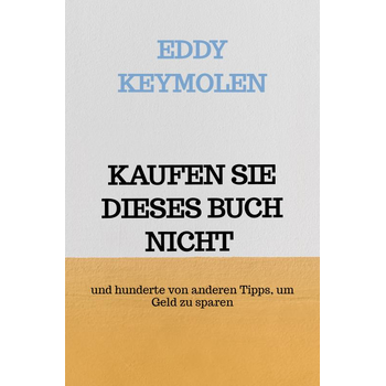 KAUFEN SIE DIESES BUCH NICHT (Paperback) bij Singel 344