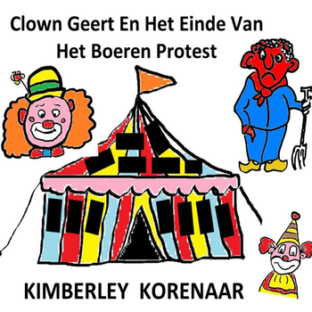 Clown Geert en het einde van het boeren protest (Paperback) bij Singel 344