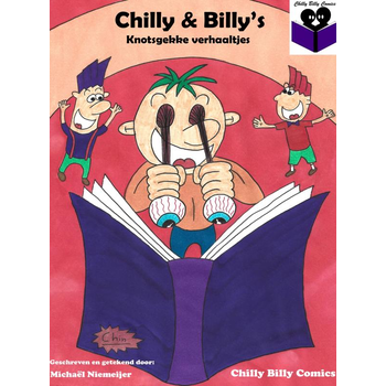 Chilly & Billy's Knotsgekke Verhaaltjes (Paperback) bij Singel 344