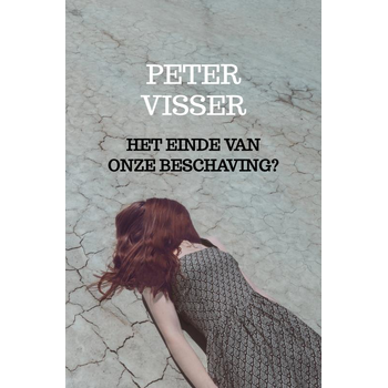 Het einde van onze beschaving? (Paperback) bij Singel 344