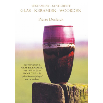 TESTAMENT - STATEMENT / GLAS - KERAMIEK - WOORDEN (Paperback) bij Singel 344