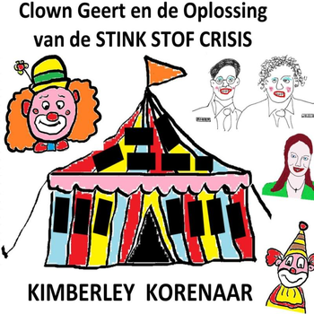 Clown Geert En De Oplossing Van De STIKSTOFCRISIS (Paperback) bij Singel 344