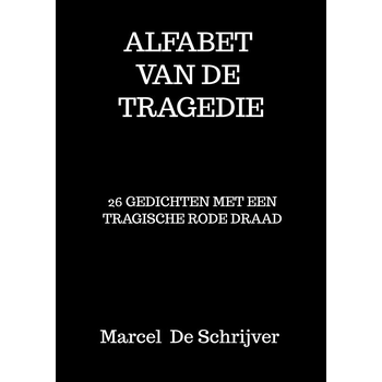 Alfabet van de Tragedie (Paperback) bij Singel 344