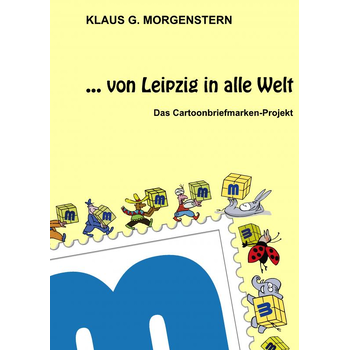 ... von Leipzig in alle Welt (Hardback) bij Singel 344
