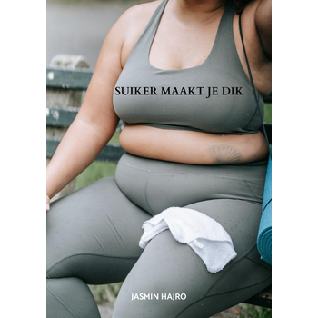 Suiker maakt je dik (Paperback) bij Singel 344