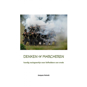 Denken of marcheren (Hardback) bij Singel 344