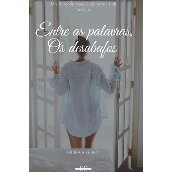 Entre as Palavras, Os desabafos (Paperback) bij Singel 344