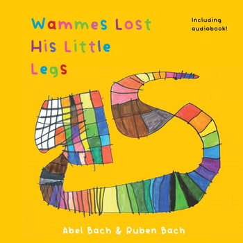 Wammes Lost His Little Legs (Paperback) bij Singel 344