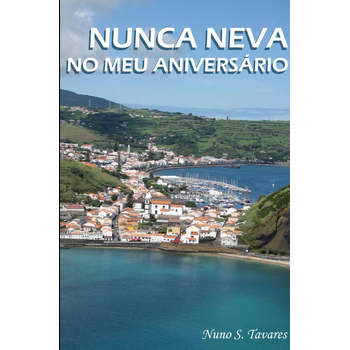 NUNCA NEVA NO MEU ANIVERSÁRIO (Paperback) bij Singel 344