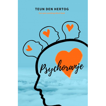 Psychoranje (Paperback) van Teun den Hertog
