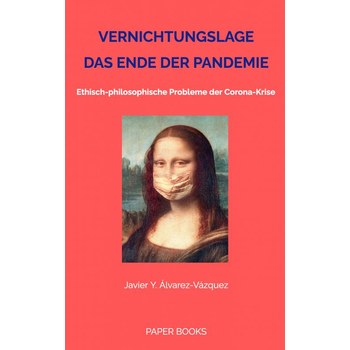 VERNICHTUNGSLAGE – DAS ENDE DER PANDEMIE (Paperback) bij Singel 344