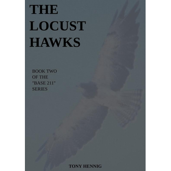 The Locust Hawks (Paperback) bij Singel 344