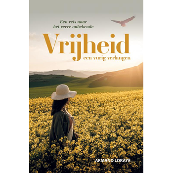 VRIJHEID Een vurig verlangen (Paperback) bij Singel 344