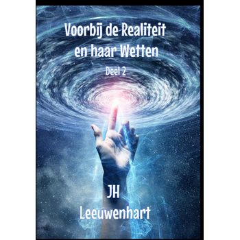 Voorbij de Realiteit en haar Wetten Deel 2 (Hardback) bij Singel 344