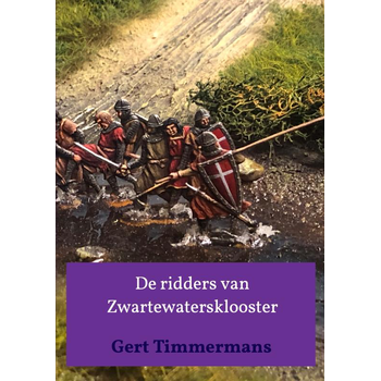 De ridders van Zwartewatersklooster (Paperback) bij Singel 344