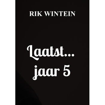 Laatst... jaar 5 (Paperback) bij Singel 344