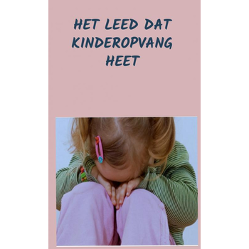 Het Leed dat Kinderopvang heet (Paperback) van Aduquaye .