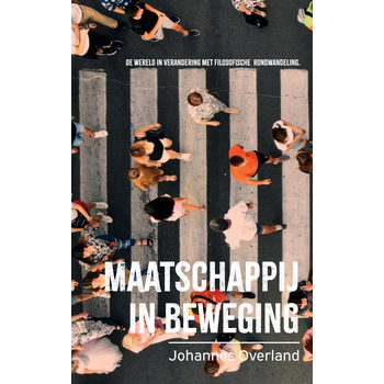 Maatschappij in beweging (Paperback) bij Singel 344