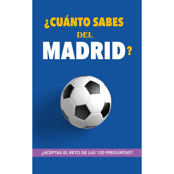 ¿Cuánto sabes del Madrid? (Paperback) bij Singel 344