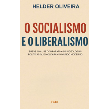 SOCIALISMO E O LIBERALISMO (Paperback) bij Singel 344