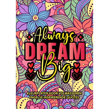 Kleurplaten voor Volwassenen - Engelse Inspirerende Quotes (Paperback) bij Singel 344