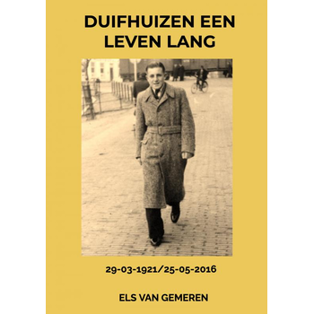 Duifhuizen een Leven Lang (Paperback) bij Singel 344