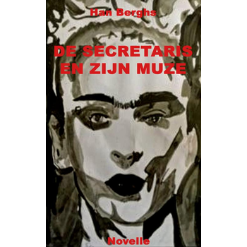 DE SECRETARIS EN ZIJN MUZE (Paperback) bij Singel 344