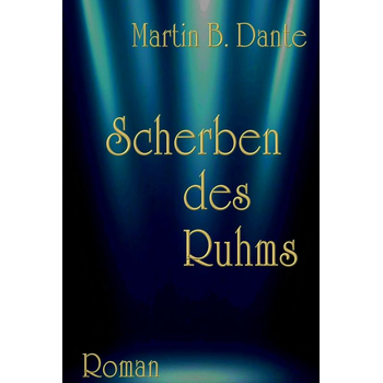 Scherben des Ruhms (Hardback) bij Singel 344