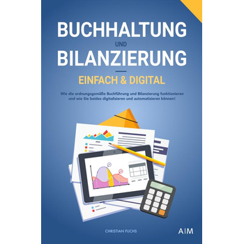 Buchhaltung und Bilanzierung – digital & einfach (Paperback) van Christian Fuchs