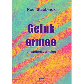Geluk ermee (Paperback) bij Singel 344