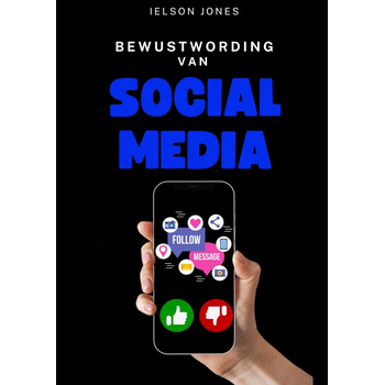 Bewustwording van Social Media (Paperback) bij Singel 344