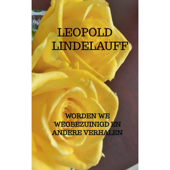 Worden we wegbezuinigd en andere verhalen (Paperback) bij Singel 344