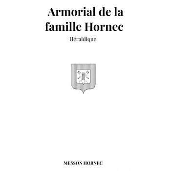 Armorial de la famille Hornec (Paperback) bij Singel 344