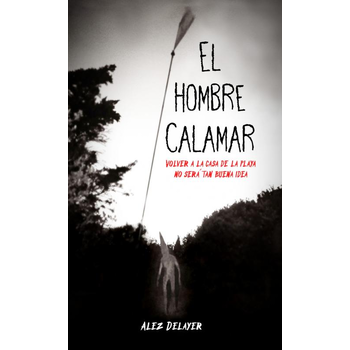 El hombre calamar (Paperback) bij Singel 344