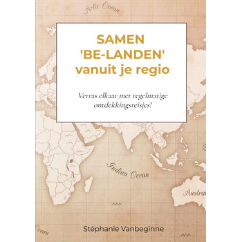 Samen 'be-landen' vanuit je regio (Paperback) bij Singel 344