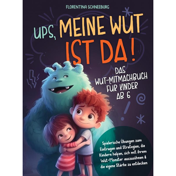 Wut-Mitmachbuch für Kinder ab 6 - Ups, meine Wut ist da! (Paperback) bij Singel 344