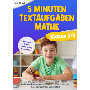 5 Minuten Textaufgaben Klasse 3/4 Mathe (Paperback) bij Singel 344