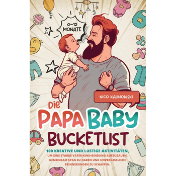 Die Papa Baby Bucketlist (Paperback) bij Singel 344