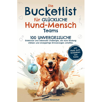 Die Bucketlist für glückliche Hund-Mensch-Teams (Paperback) bij Singel 344