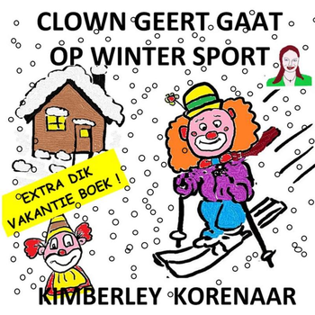 Clown Geert gaat op Wintersport (Paperback) bij Singel 344