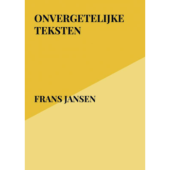 Onvergetelijke Teksten (Paperback) bij Singel 344