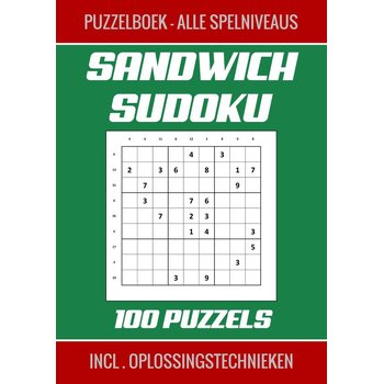Sandwich Sudoku - Puzzelboek, Alle Spelniveaus - 100 Puzzels Incl. Oplossingstechnieken (Paperback) bij Singel 344