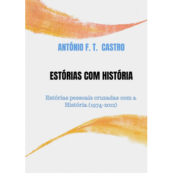 Estórias com História (Paperback) bij Singel 344