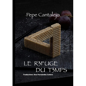 Le refuge du temps (Paperback) bij Singel 344